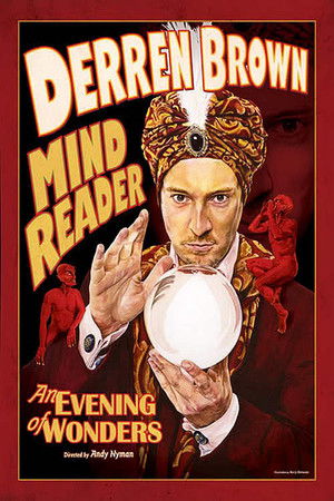 Derren Brown: An Evening of Wonders Derren Brown: An Evening of Wonders