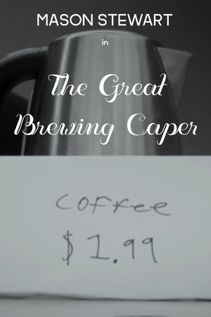 The Great Brewing Caper The Great Brewing Caper