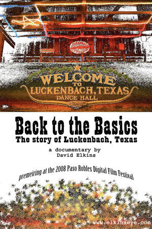 Back to the Basics: The Story of Luckenbach, Texas Back to the Basics: The Story of Luckenbach, Texas