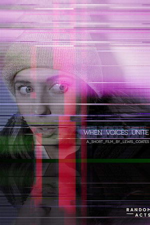 When Voices Unite When Voices Unite
