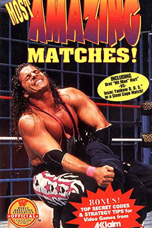 WWE Most Amazing Matches! WWE Most Amazing Matches!
