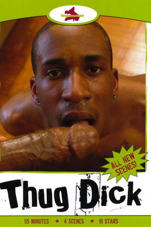 Thug Dick Thug Dick