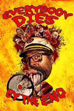 Everybody Dies by the End Everybody Dies by the End