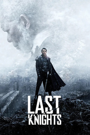 Last Knights Last Knights