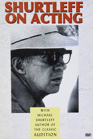 Shurtleff on Acting Shurtleff on Acting