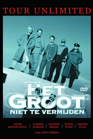 Het Groot Niet Te Vermijden: Tour Unlimited