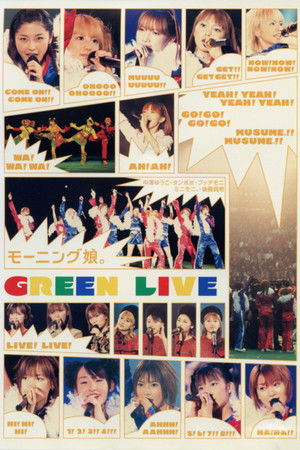 Morning Musume. 2001 Winter GREEN LIVE Morning Musume. 2001 Winter GREEN LIVE