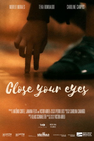 Close Your Eyes Close Your Eyes