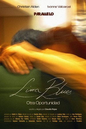 Lima Blues: Another Chance Lima Blues: Another Chance