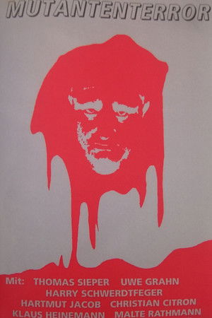 Mutantenterror Mutantenterror