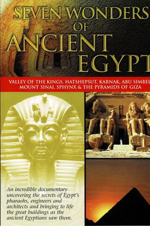 Seven Wonders of Ancient Egypt Seven Wonders of Ancient Egypt