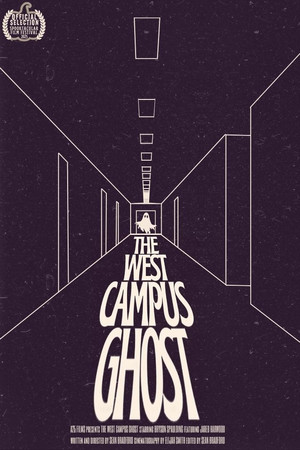 The West Campus Ghost