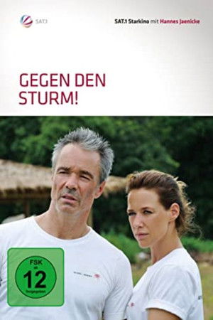 Gegen den Sturm Gegen den Sturm