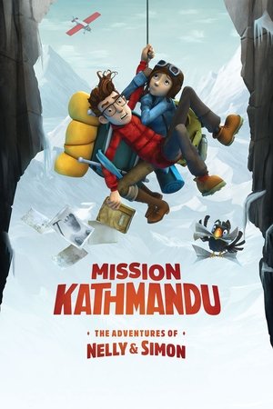 Mission Kathmandu: The Adventures of Nelly & Simon Mission Kathmandu: The Adventures of Nelly & Simon