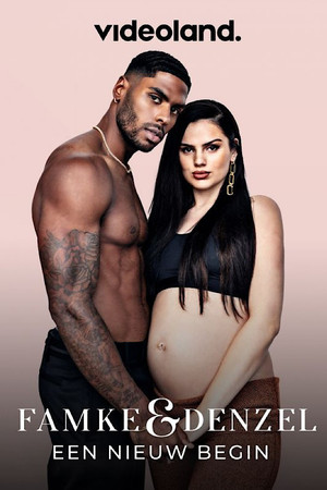 Famke & Denzel: Een Nieuw Begin