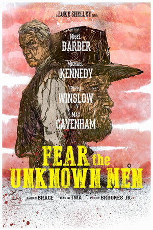 Fear the Unknown Men Fear the Unknown Men