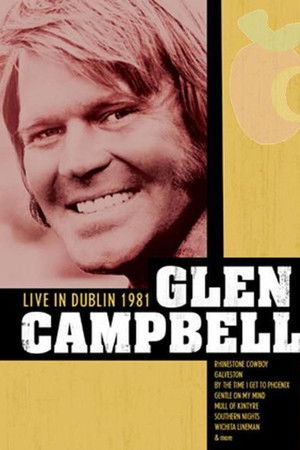 Glen Campbell | Live in Dublin Glen Campbell | Live in Dublin