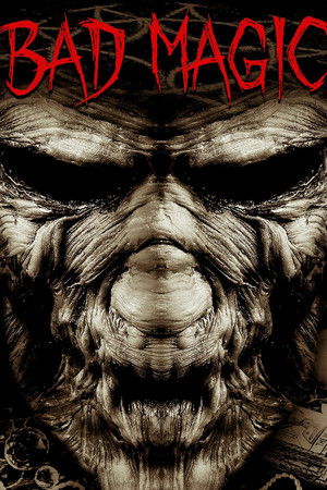 Bad Magic Bad Magic