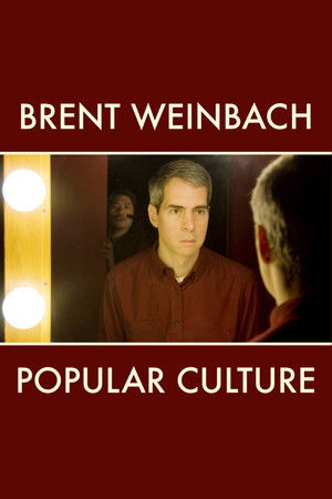 Brent Weinbach: Popular Culture Brent Weinbach: Popular Culture