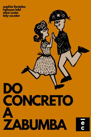 DO CONCRETO A ZABUMBA