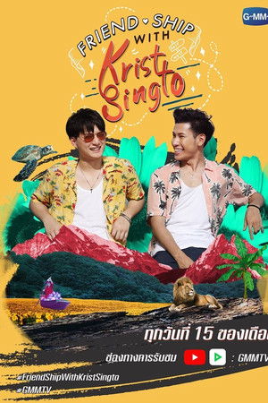 Friend.Ship with Krist-Singto
