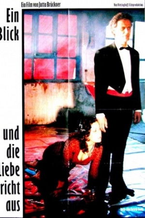 Ein Blick und die Liebe bricht aus Ein Blick und die Liebe bricht aus