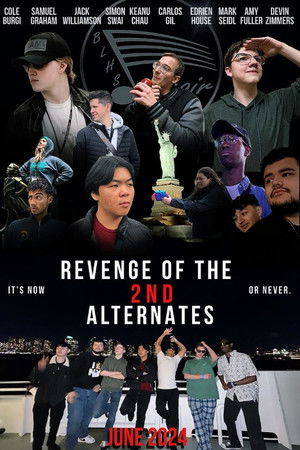 Revenge of the 2nd Alternates Revenge of the 2nd Alternates