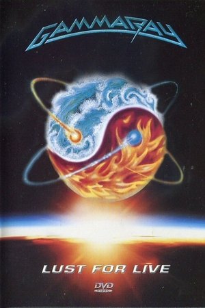 Gamma Ray - Lust For Live Gamma Ray - Lust For Live