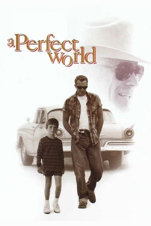 A Perfect World A Perfect World