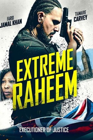Extreme Raheem