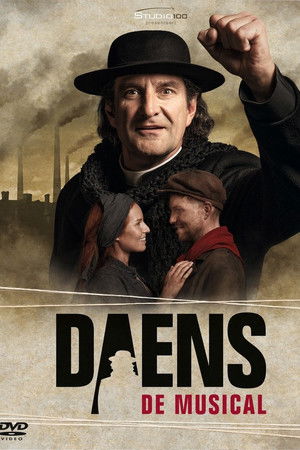 Daens: De Musical Daens: De Musical