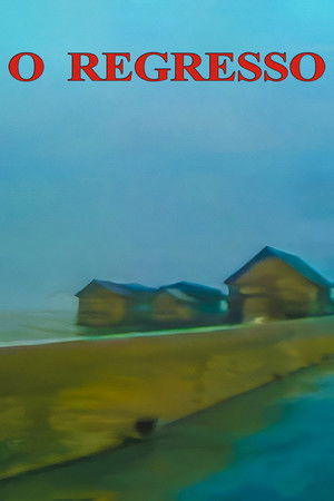 O Regresso O Regresso