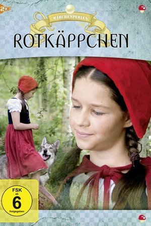 Rotkäppchen Rotkäppchen