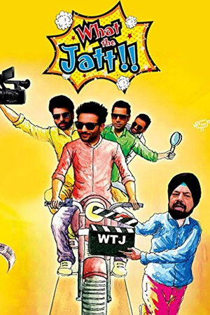 What the Jatt!! What the Jatt!!