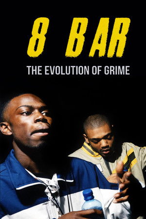 8 Bar – The Evolution of Grime 8 Bar – The Evolution of Grime