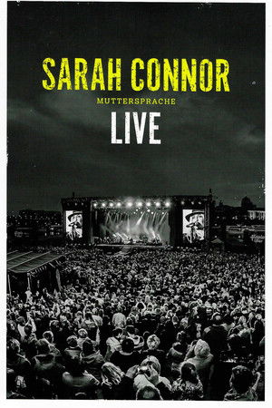 Sarah Connor: Muttersprache Live
