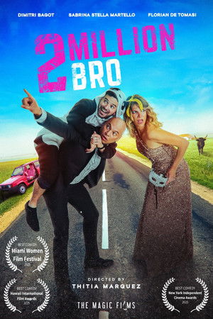 2 million bro 2 million bro