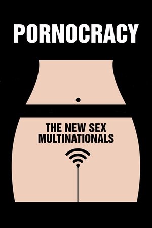 Pornocracy: The New Sex Multinationals