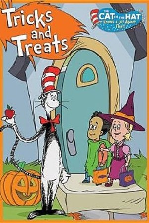 Cat in the Hat: Tricks and Treats Cat in the Hat: Tricks and Treats