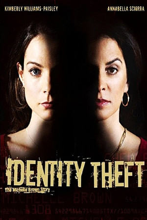 Identity Theft: The Michelle Brown Story