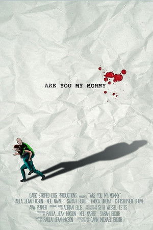 Are You My Mommy Are You My Mommy