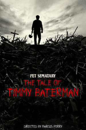 Pet Sematary: The Tale of Timmy Baterman Pet Sematary: The Tale of Timmy Baterman