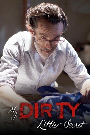 My Dirty Little Secret