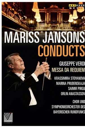 Mariss Jansons conducts Giuseppe Verdi. Messa da requiem