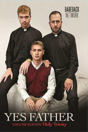 Yes Father 11: Holy Trinity Yes Father 11: Holy Trinity