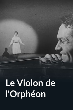 Le Violon de l'orphéon Le Violon de l'orphéon