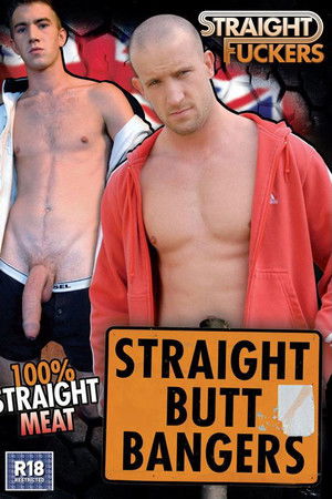 Straight Butt Bangers Straight Butt Bangers