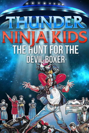 Thunder Ninja Kids: Hunt For The Devil Boxer