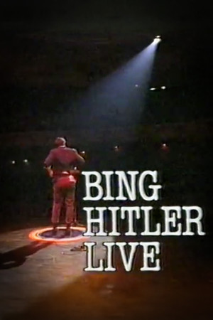 Bing Hitler - Live at the Glasgow Pavilion Bing Hitler - Live at the Glasgow Pavilion