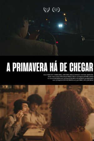 A Primavera Há de Chegar A Primavera Há de Chegar